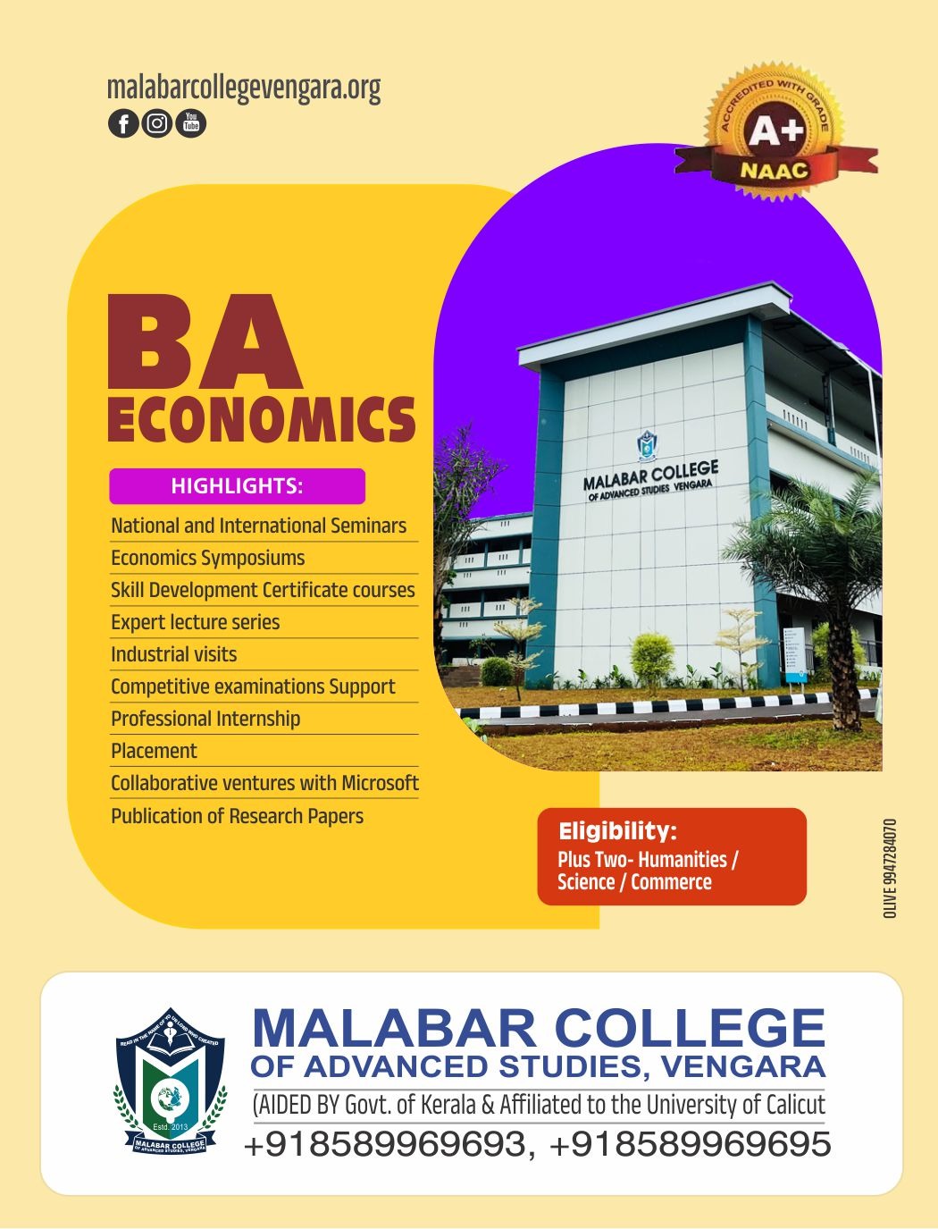 Malabar College of Advanced Studies.